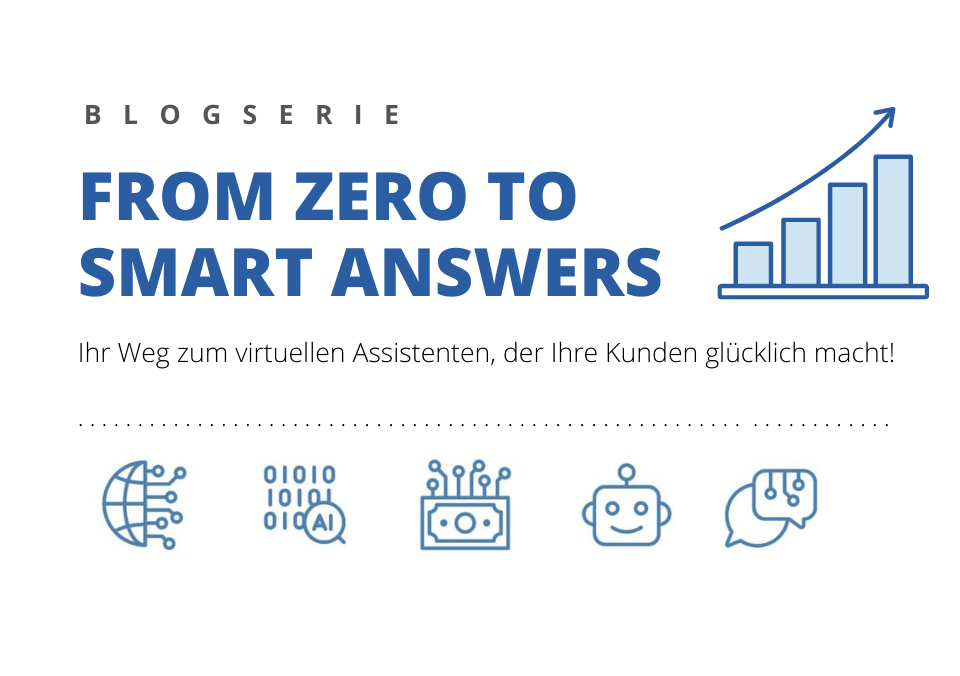 Blogserie_from zero to smart answers